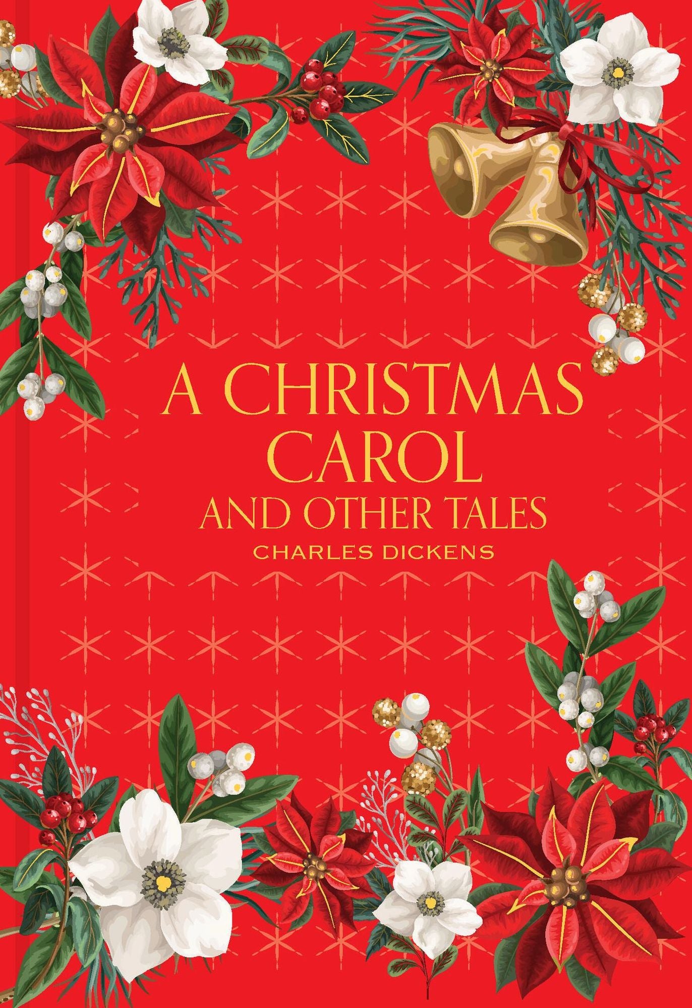 A Christmas Carol and Other Tales