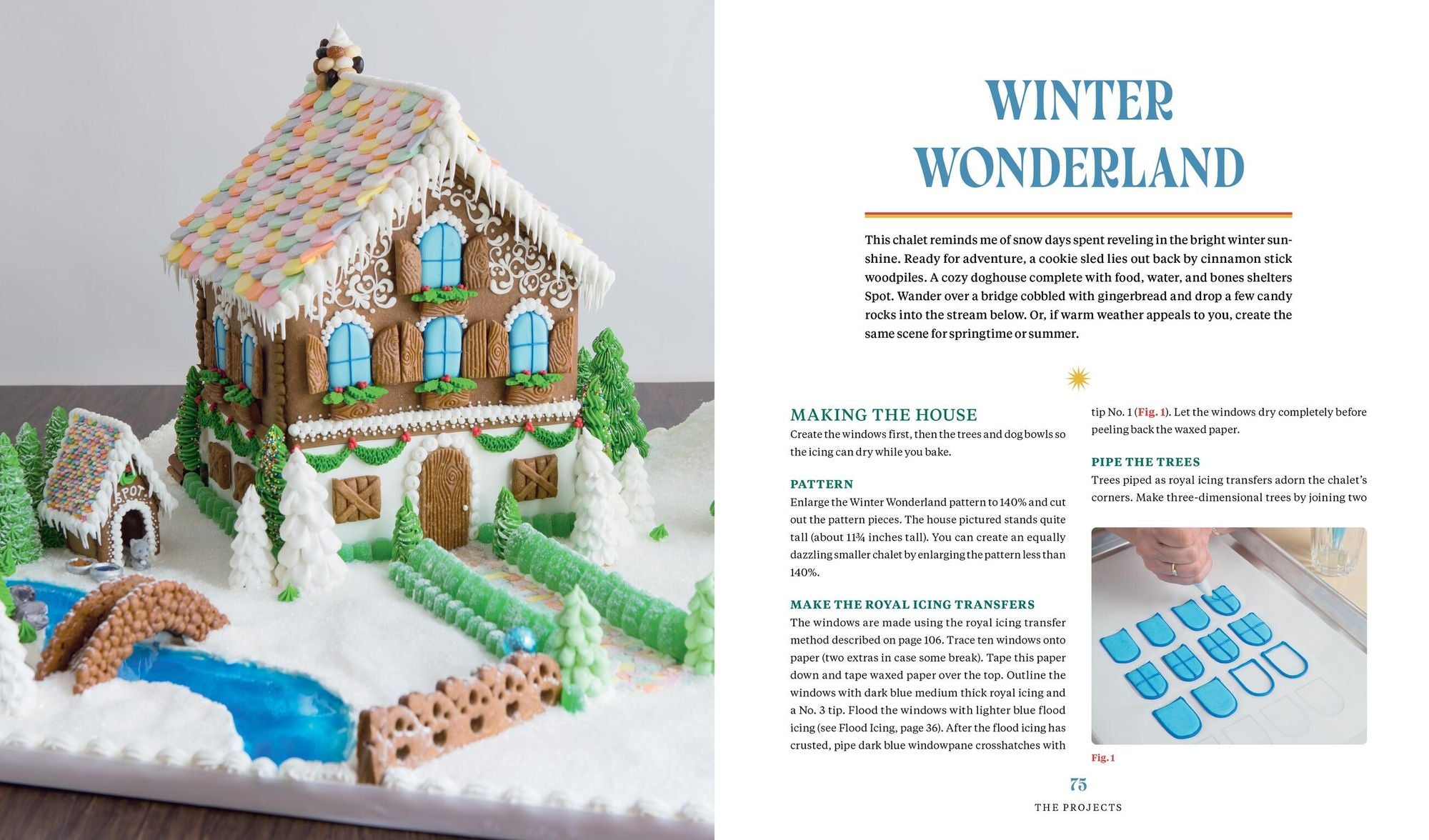 A Year of Gingerbread Houses: Tips and Tricks for Baking, Assembling, and Decorating