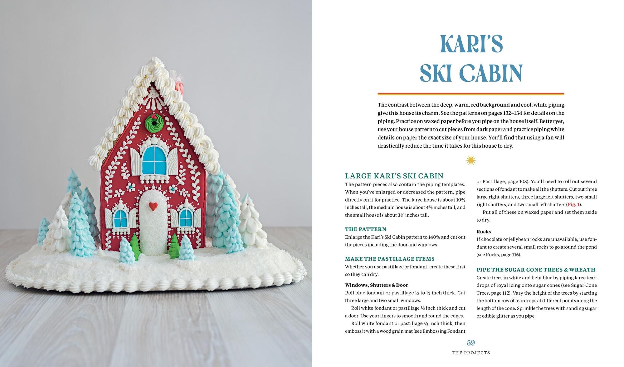 A Year of Gingerbread Houses: Tips and Tricks for Baking, Assembling, and Decorating