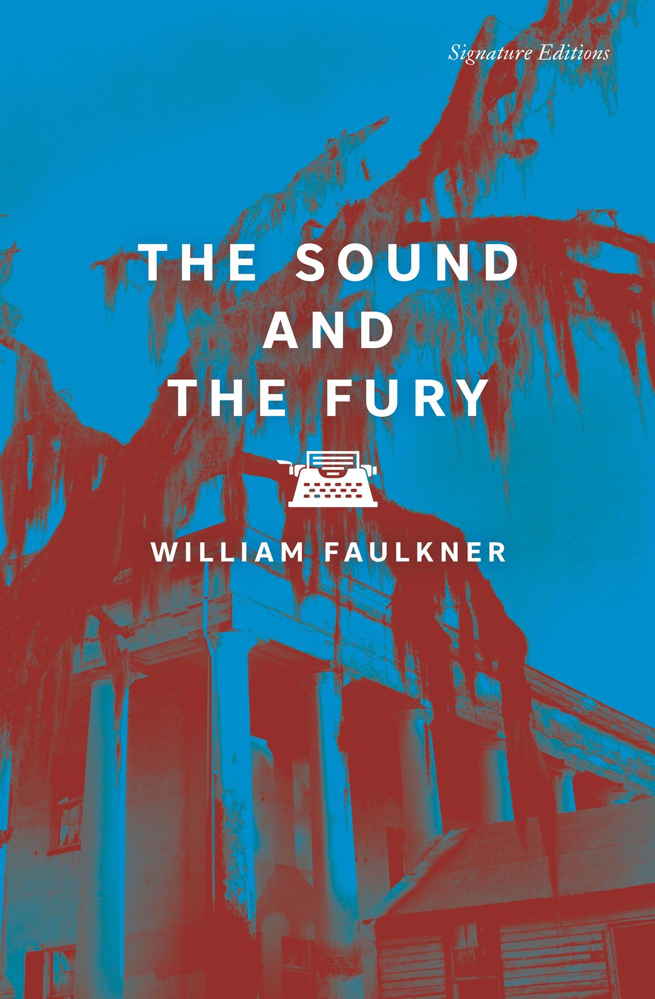 The Sound and the Fury