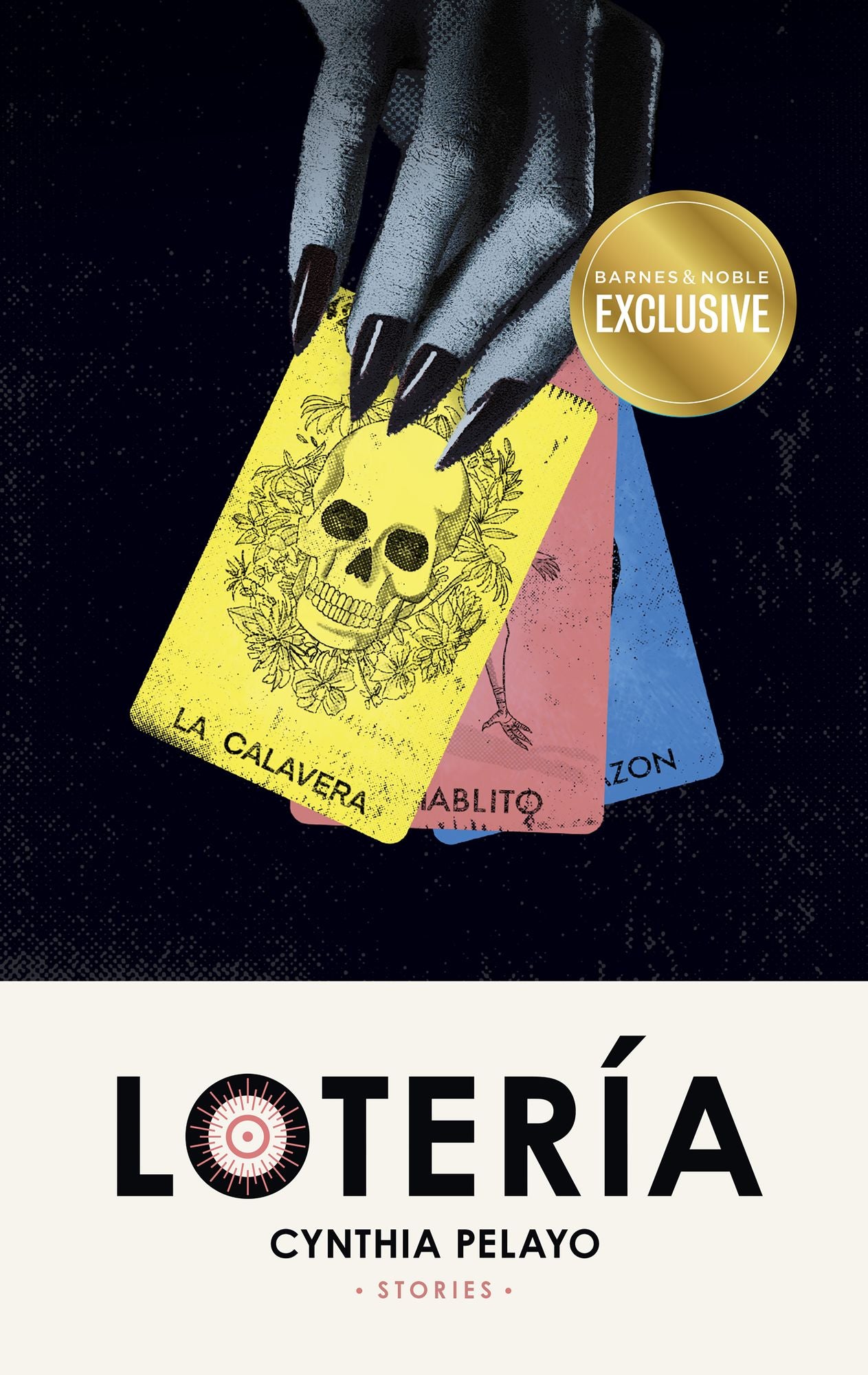 Lotería: Stories (B&N Exclusive Edition)