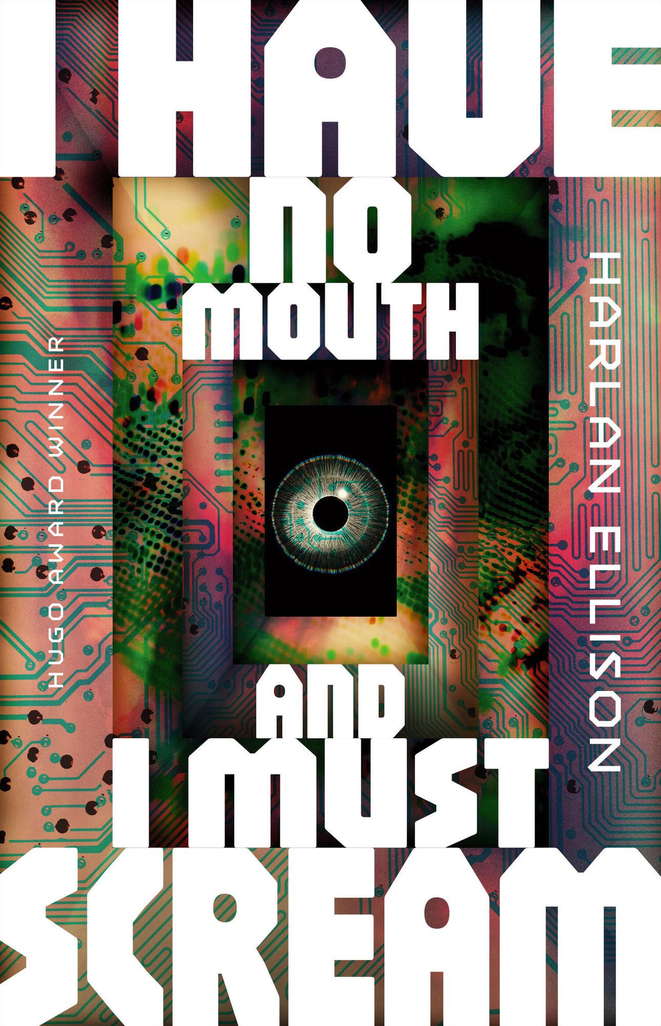 I Have No Mouth, and I Must Scream