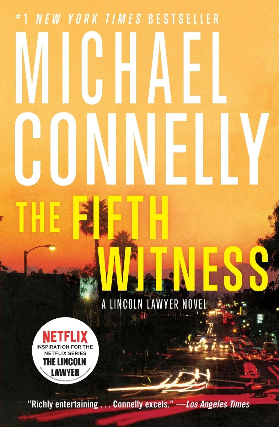 The Fifth Witness (Lincoln Lawyer Series #4)