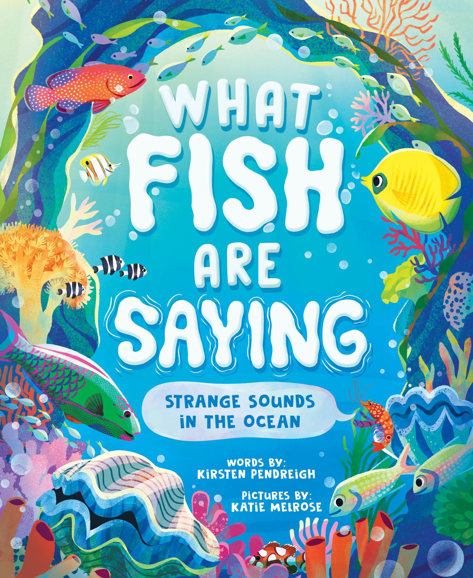 What Fish Are Saying: Strange Sounds in the Ocean