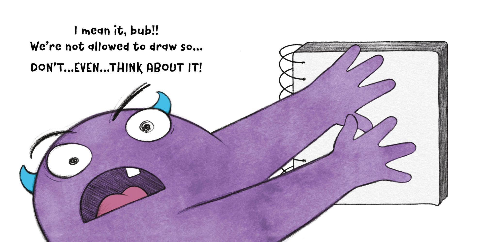 Don't Draw in This Book!