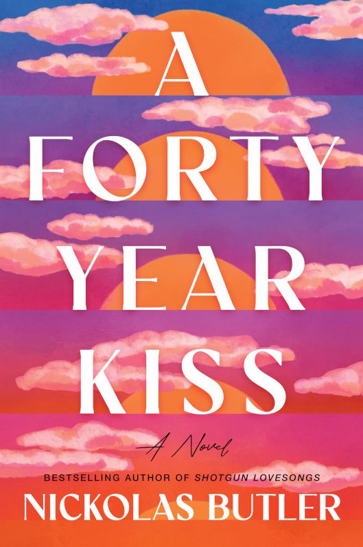 A Forty Year Kiss: A Novel
