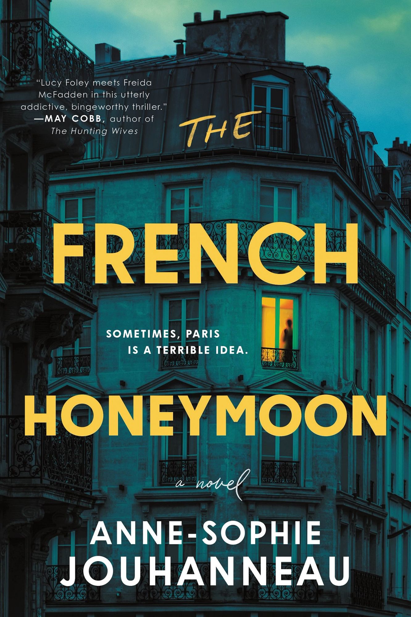 The French Honeymoon: A Novel