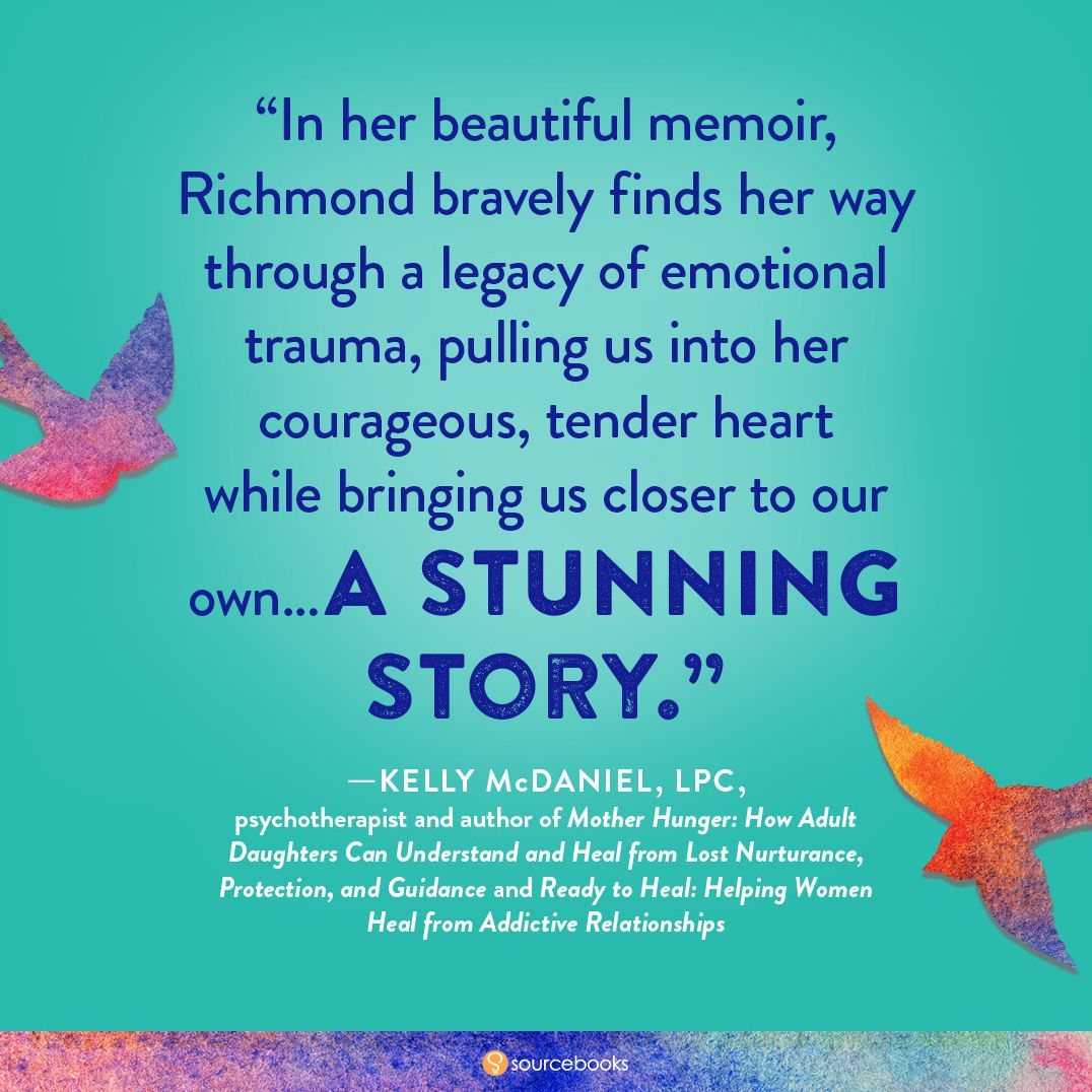 If You Were My Daughter: A Memoir of Healing an Unmothered Heart
