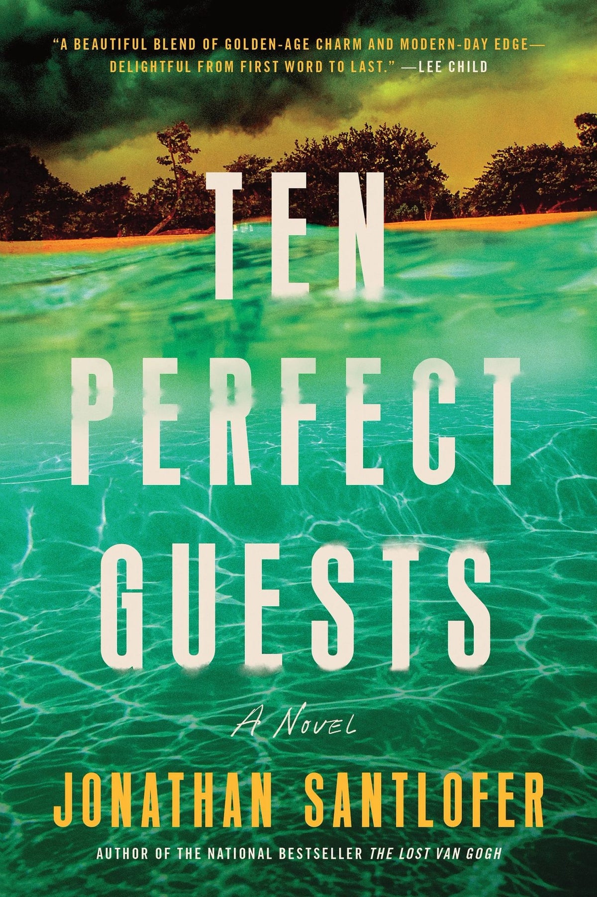 Ten Perfect Guests: A Novel