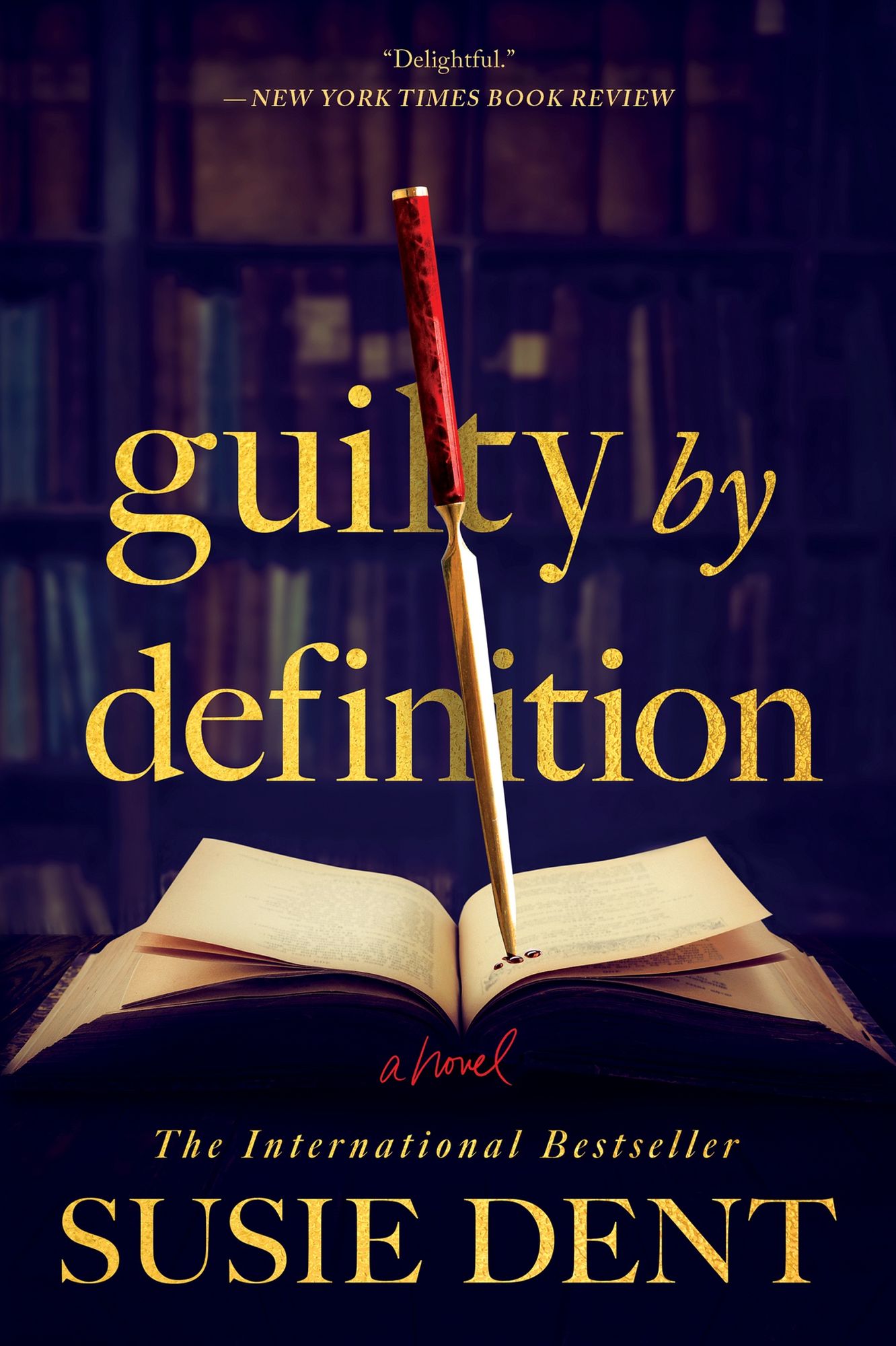 Guilty by Definition: A Novel