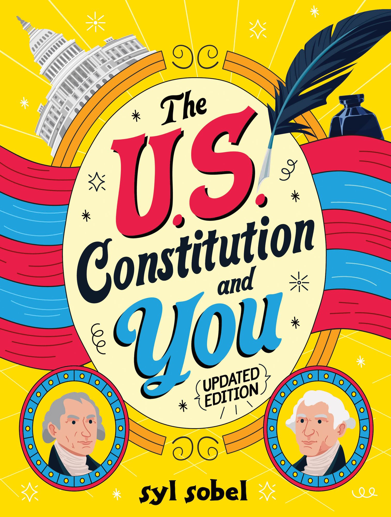The U.S. Constitution and You
