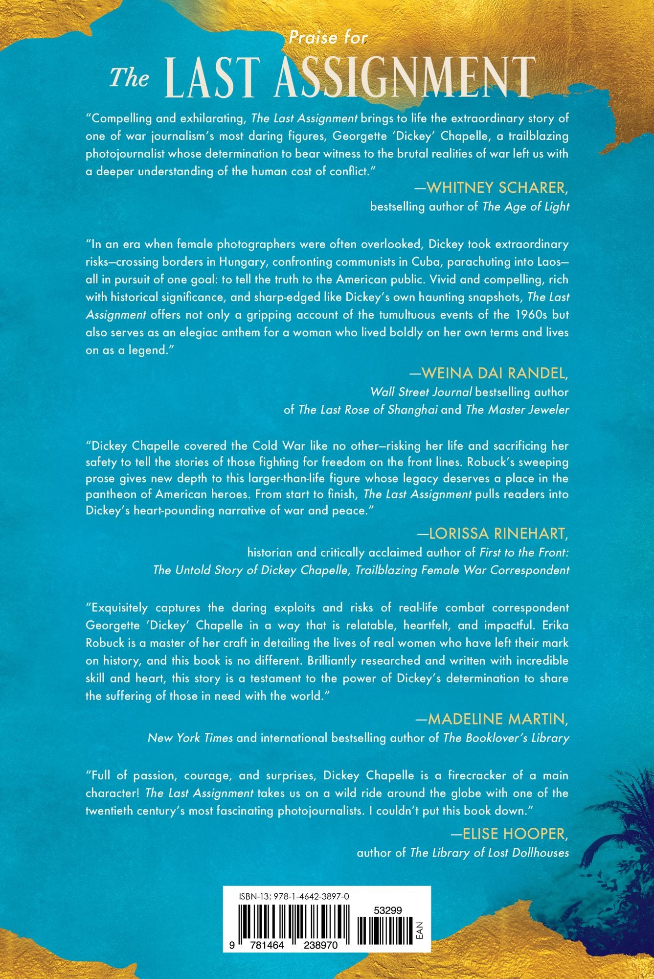 The Last Assignment: A Novel of Dickey Chapelle
