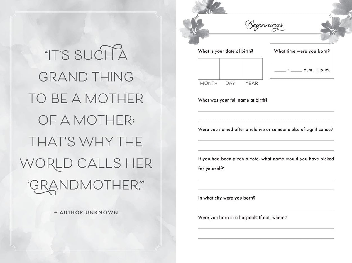 Grandmother, I Want to Hear Your Story (Expanded Edition): A Grandmother's Guided Journal to Share Her Life & Her Love