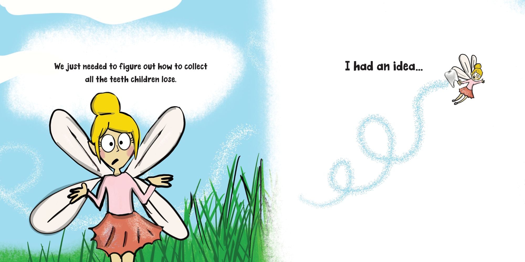 An Untold Story of the Tooth Fairy