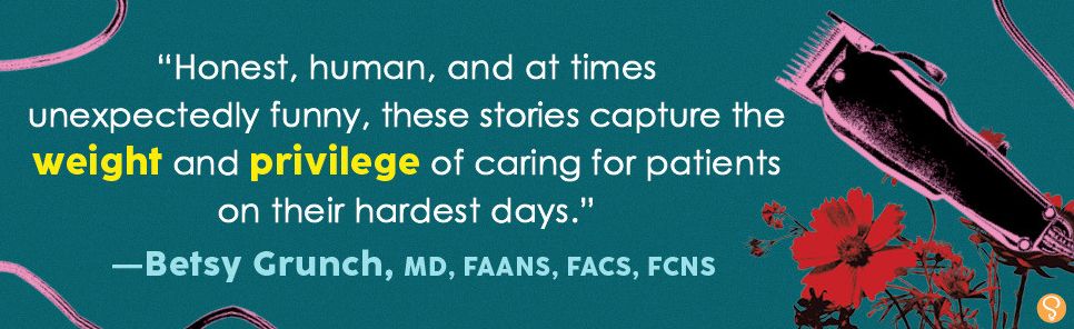 Off the Top of My Head: Stories from the Operating Room That Will Make You Laugh (or Cry)