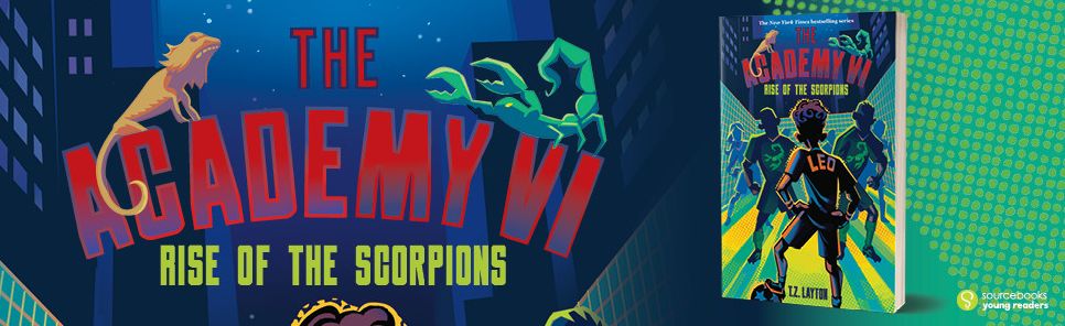 The Academy VI: Rise of the Scorpions