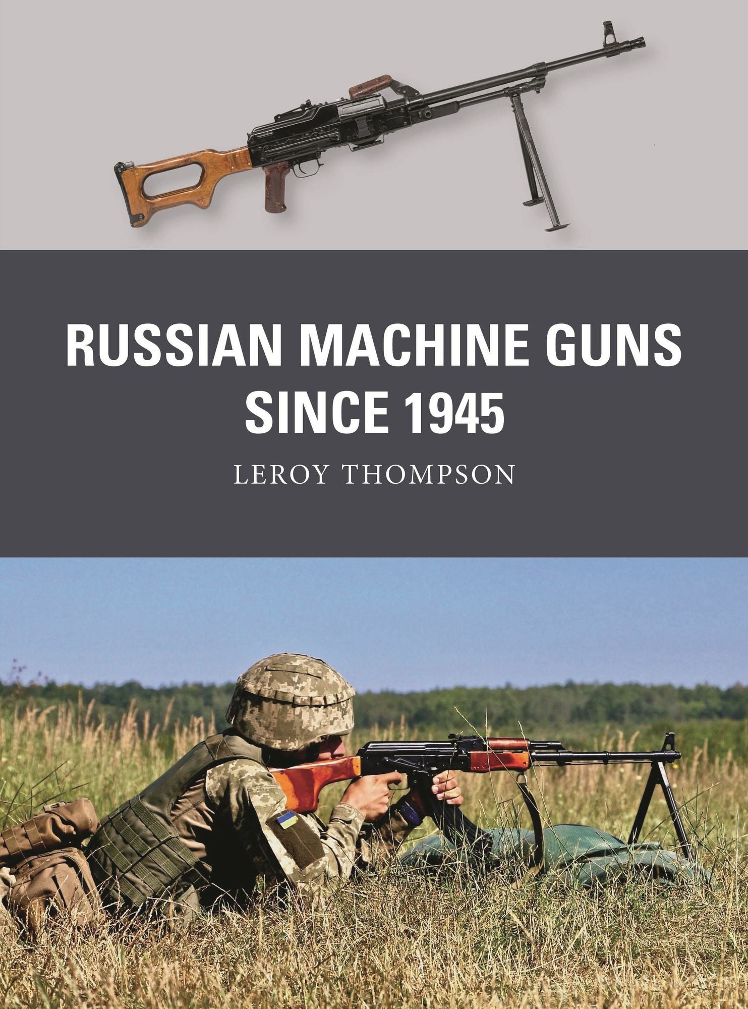 Russian Machine Guns since 1945