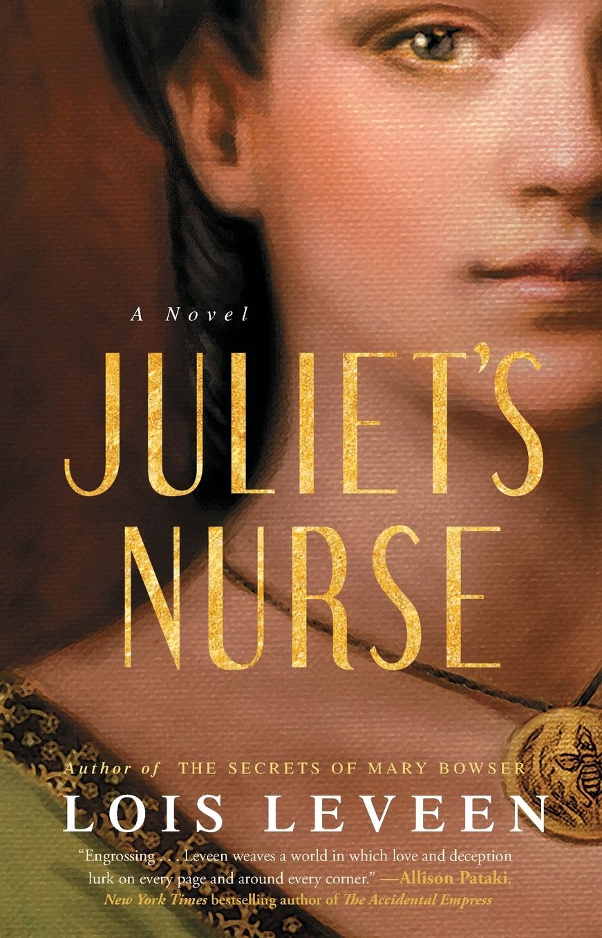 Juliet's Nurse: A Novel