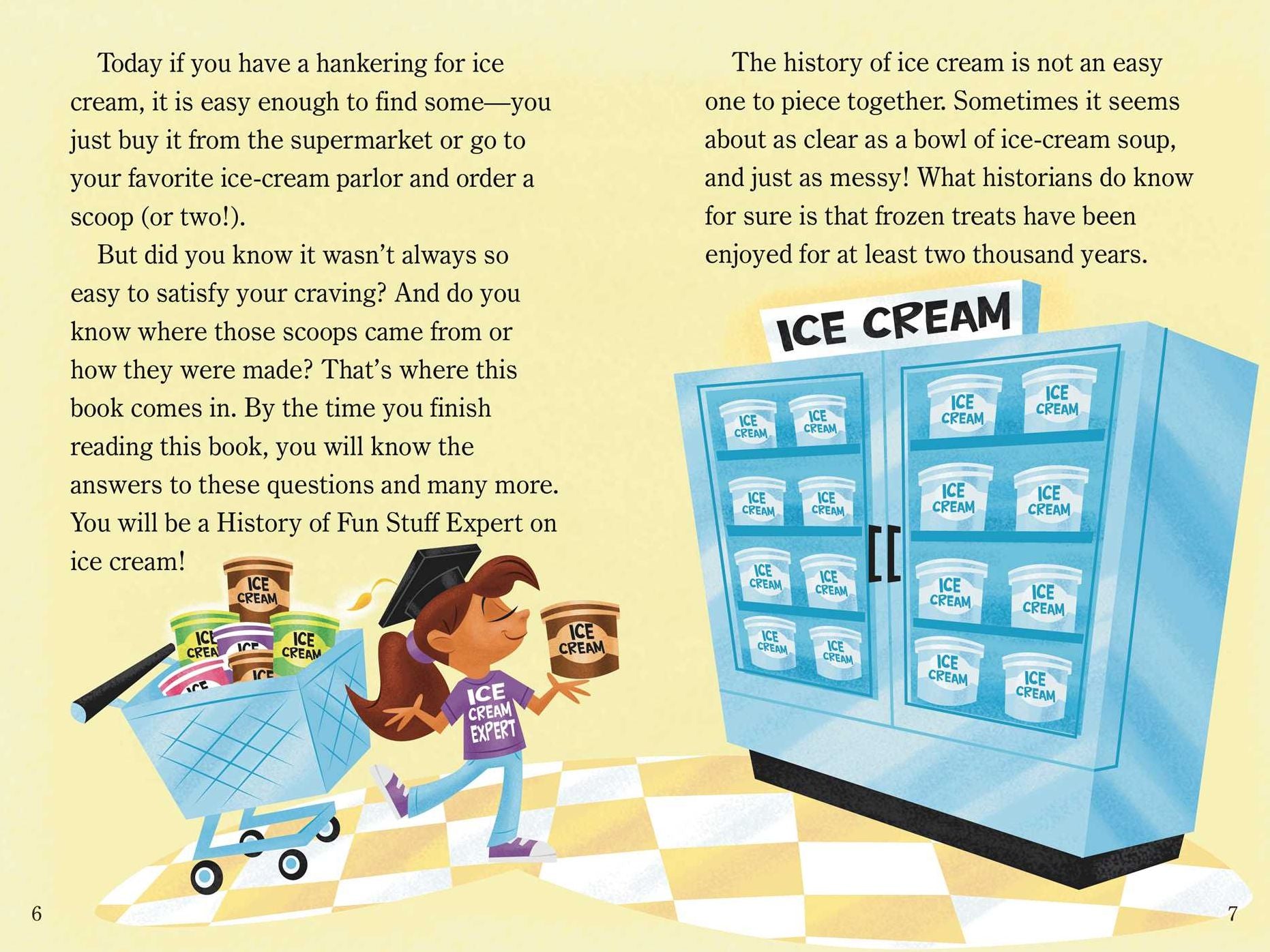 The Scoop on Ice Cream!: Ready-to-Read Level 3