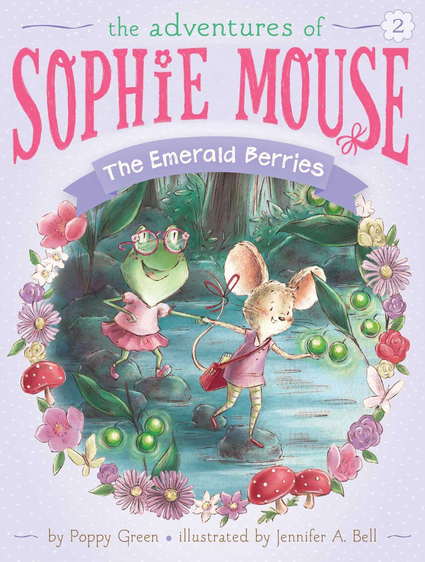 The Emerald Berries (Adventures of Sophie Mouse Series #2)