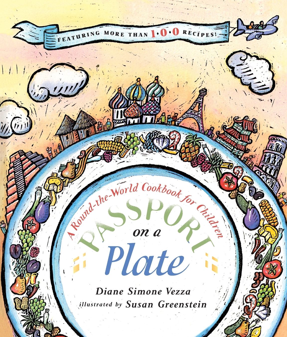 Passport on a Plate: A Round-the-World Cookbook for Children