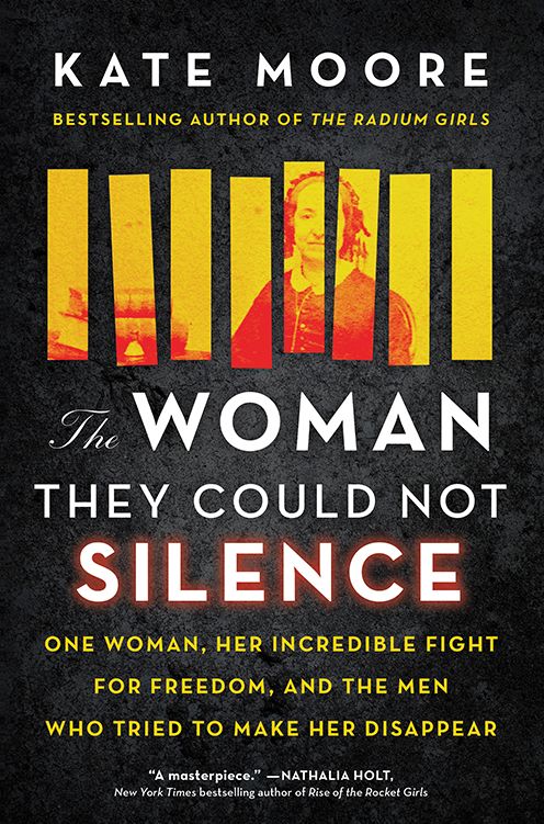 The Woman They Could Not Silence: One Woman, Her Incredible Fight for Freedom, and the Men Who Tried to Make Her Disappear