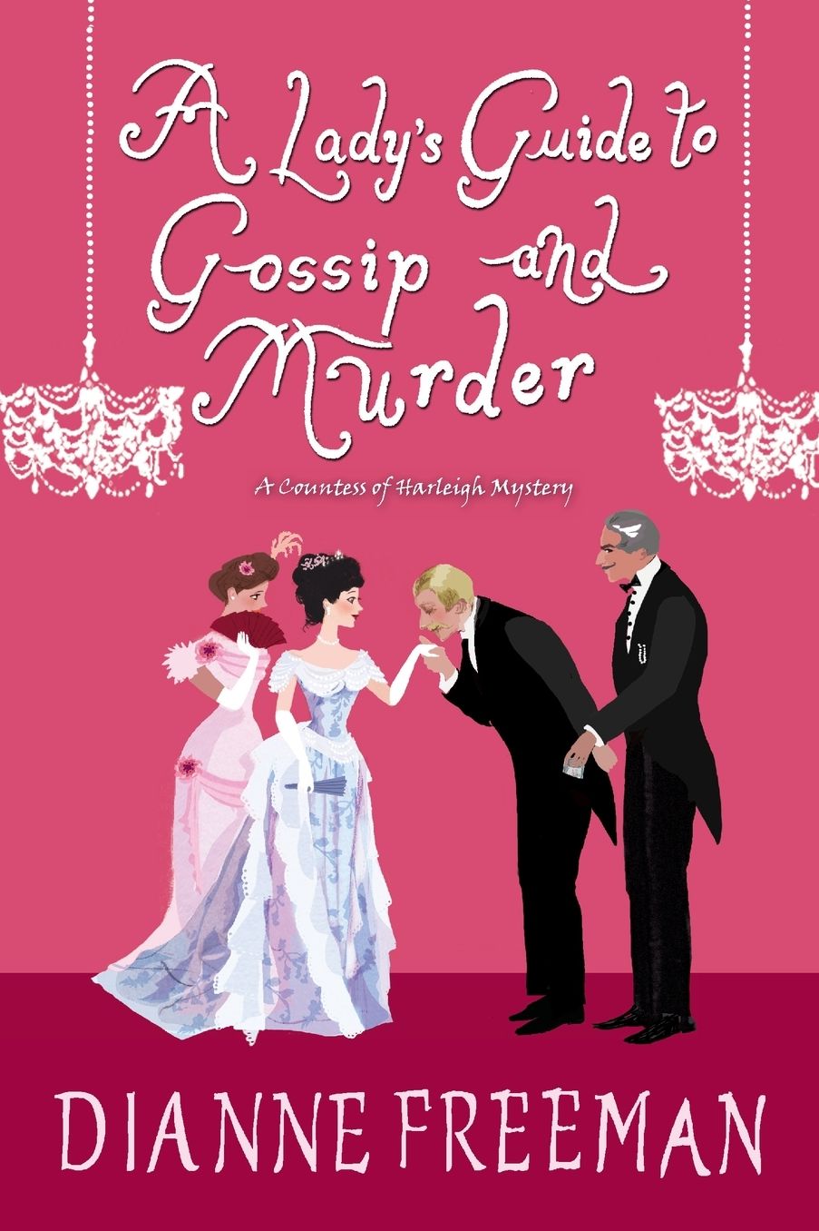 A Lady's Guide to Gossip and Murder (Countess of Harleigh Mystery #2)