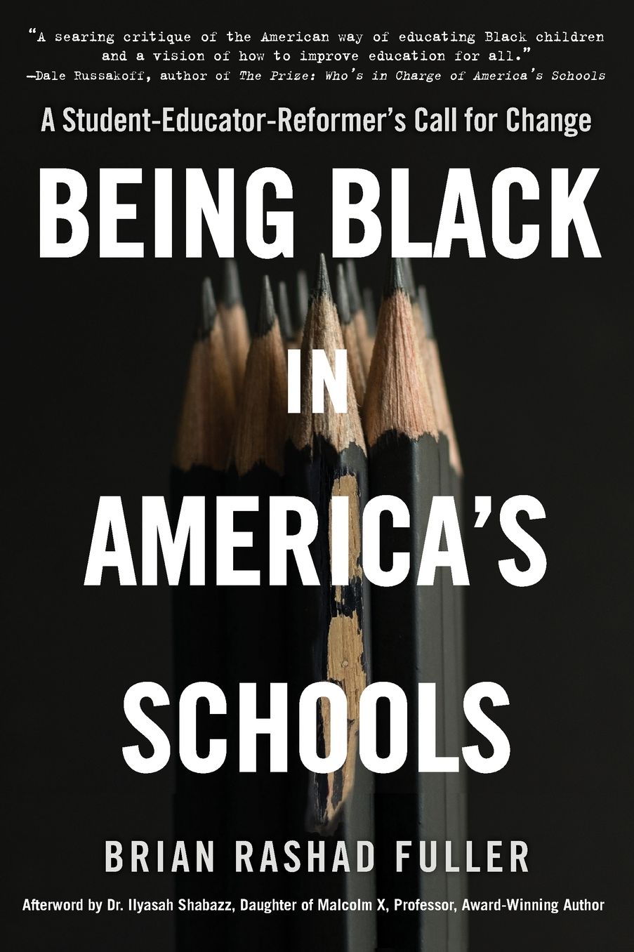 Being Black in America's Schools: A Student-Educator-Reformer's Call for Change