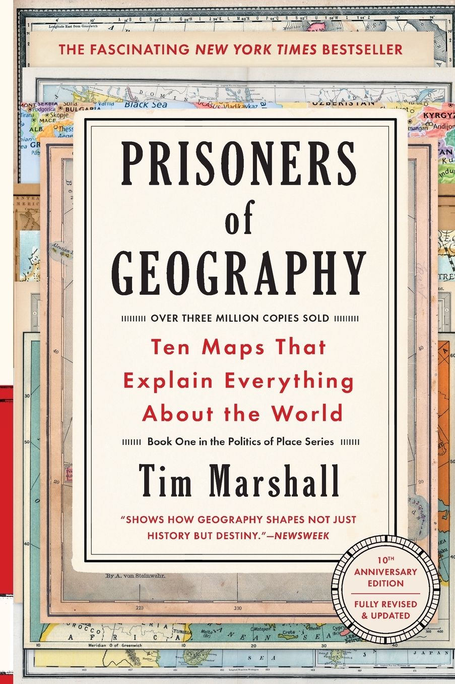 Prisoners of Geography: Ten Maps That Explain Everything About the World