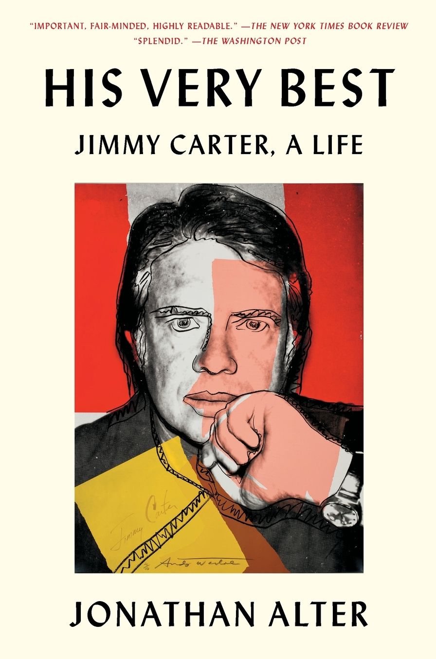 His Very Best: Jimmy Carter, a Life