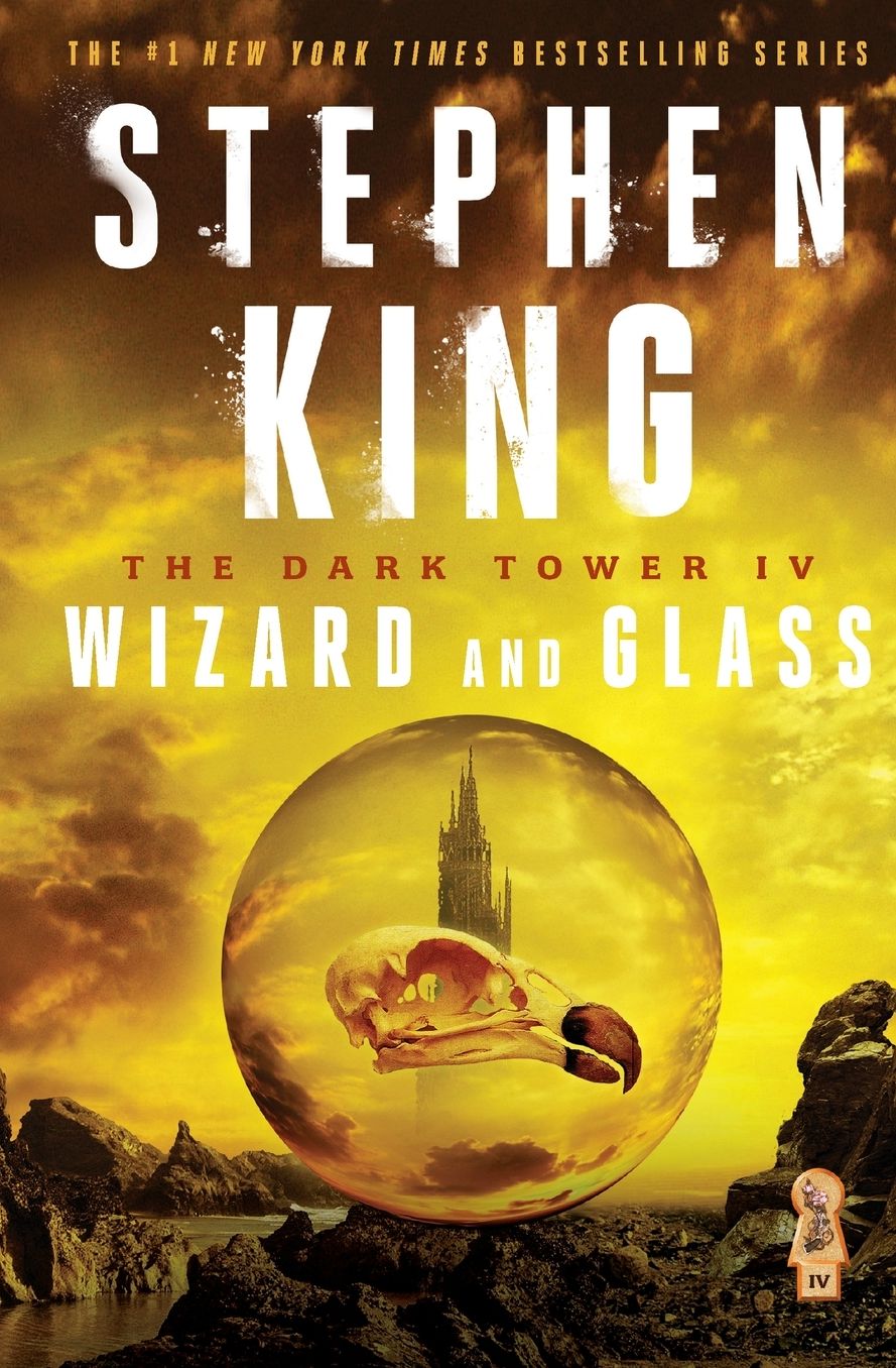 Wizard and Glass (Dark Tower Series #4)