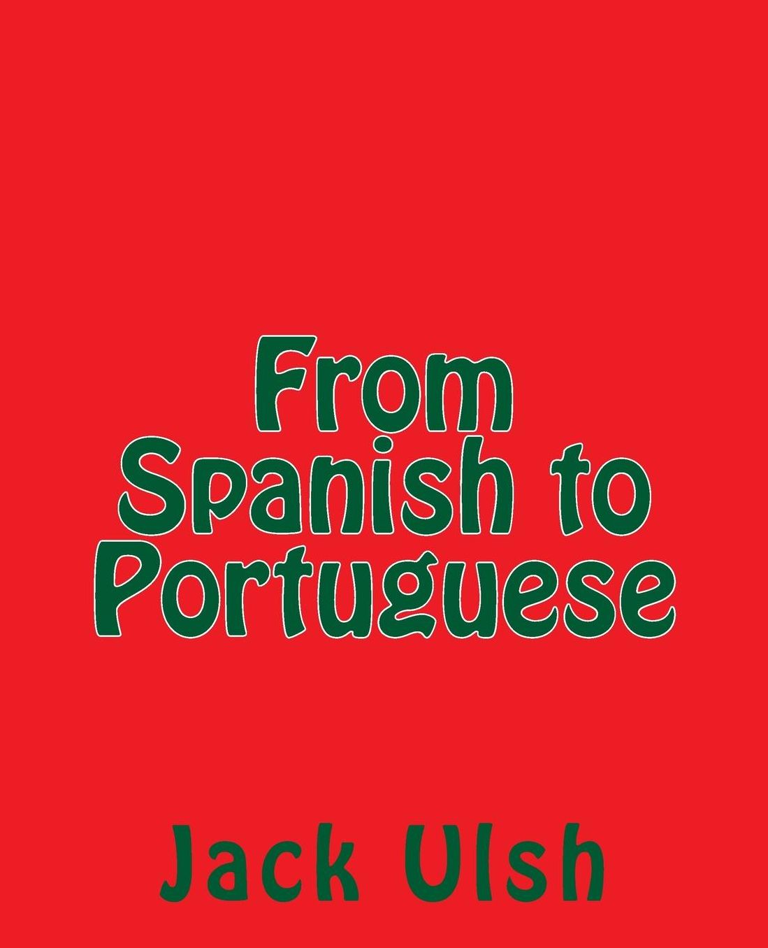 From Spanish to Portuguese