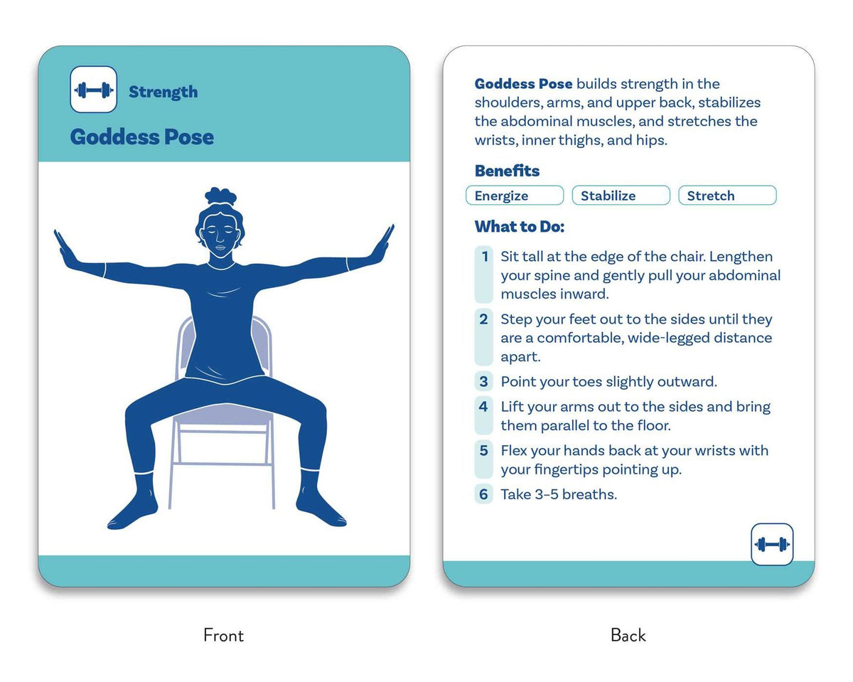 The Chair Yoga Deck: 50 Simple Poses to Increase Flexibility, Add Strength, Relieve Pain, and Improve Health