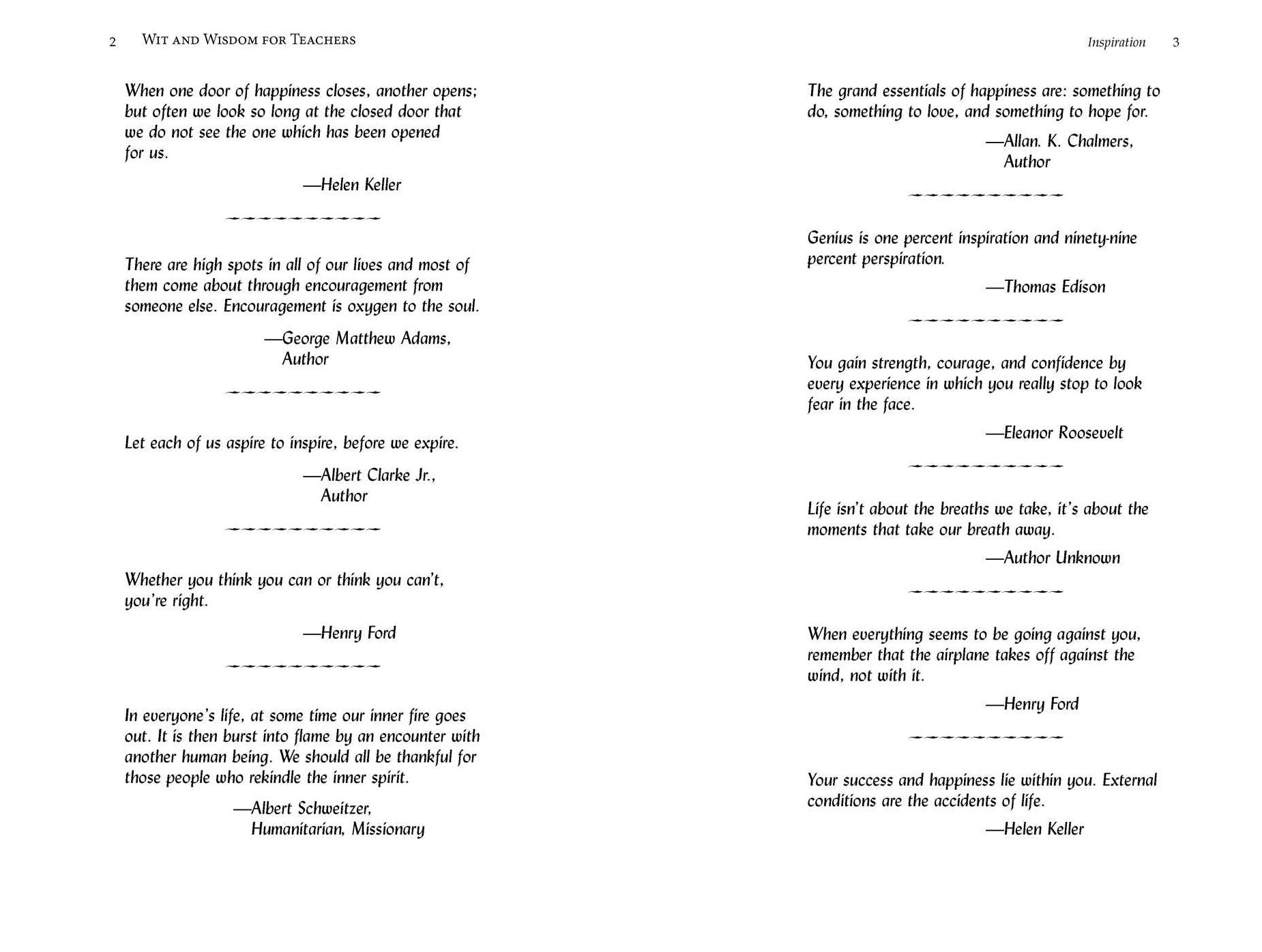 Wit and Wisdom for Teachers: 930 Quotes to Motivate and Inspire