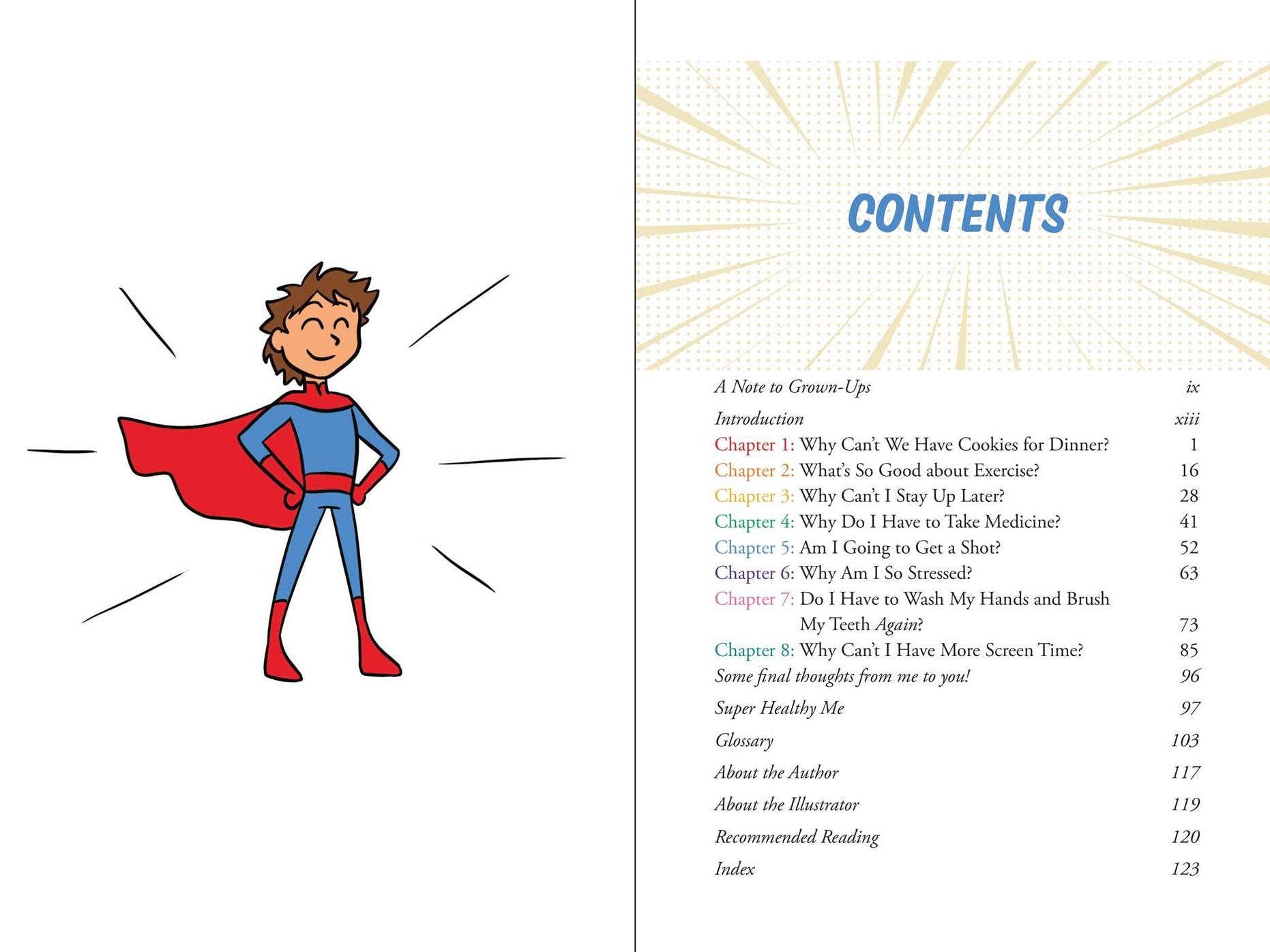 Ultimate Kids' Guide to Being Super Healthy: What You Need To Know About Nutrition, Exercise, Sleep, Hygiene, Stress, Screen Time, and More