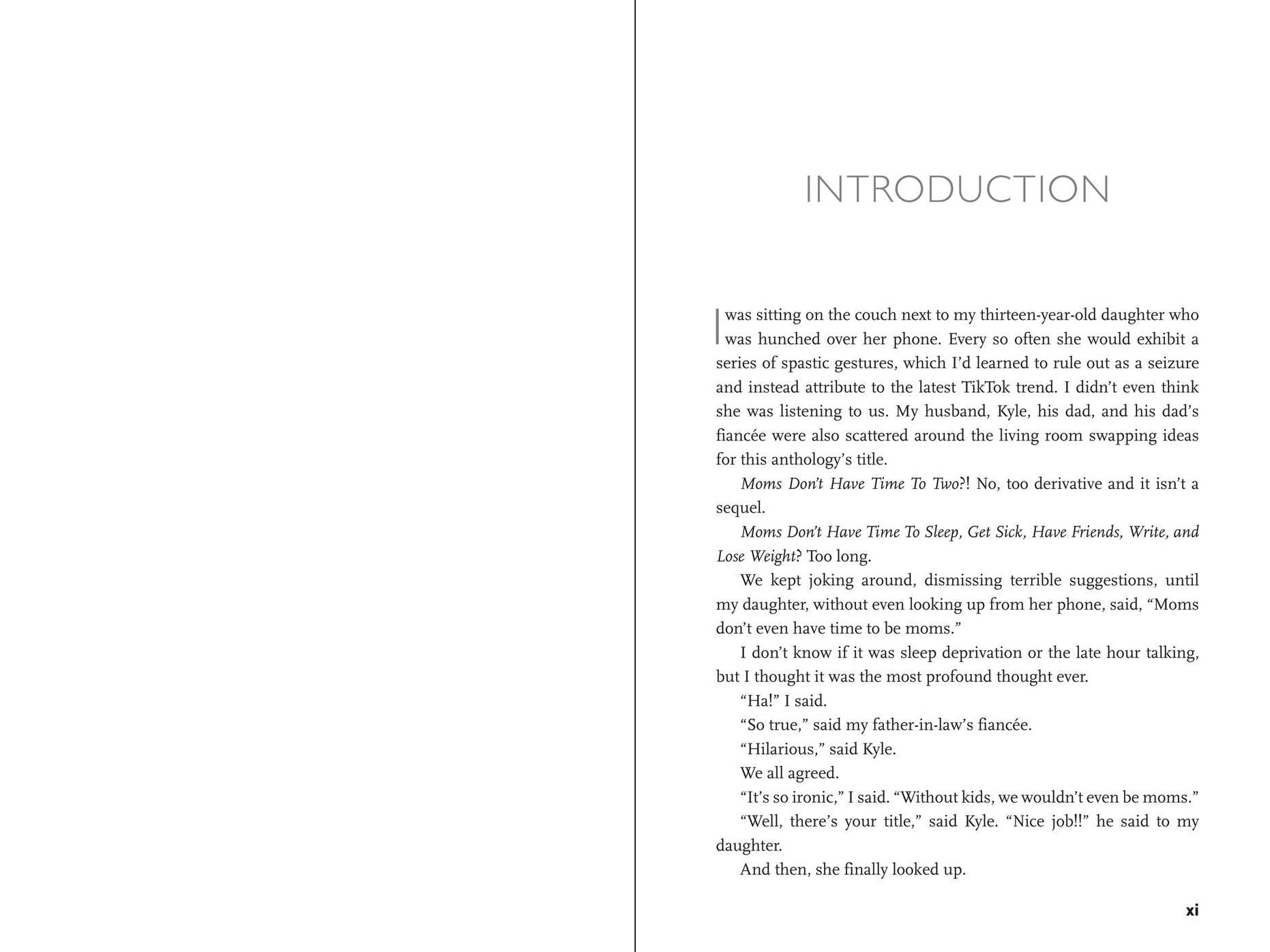 Moms Don't Have Time to Have Kids: A Timeless Anthology