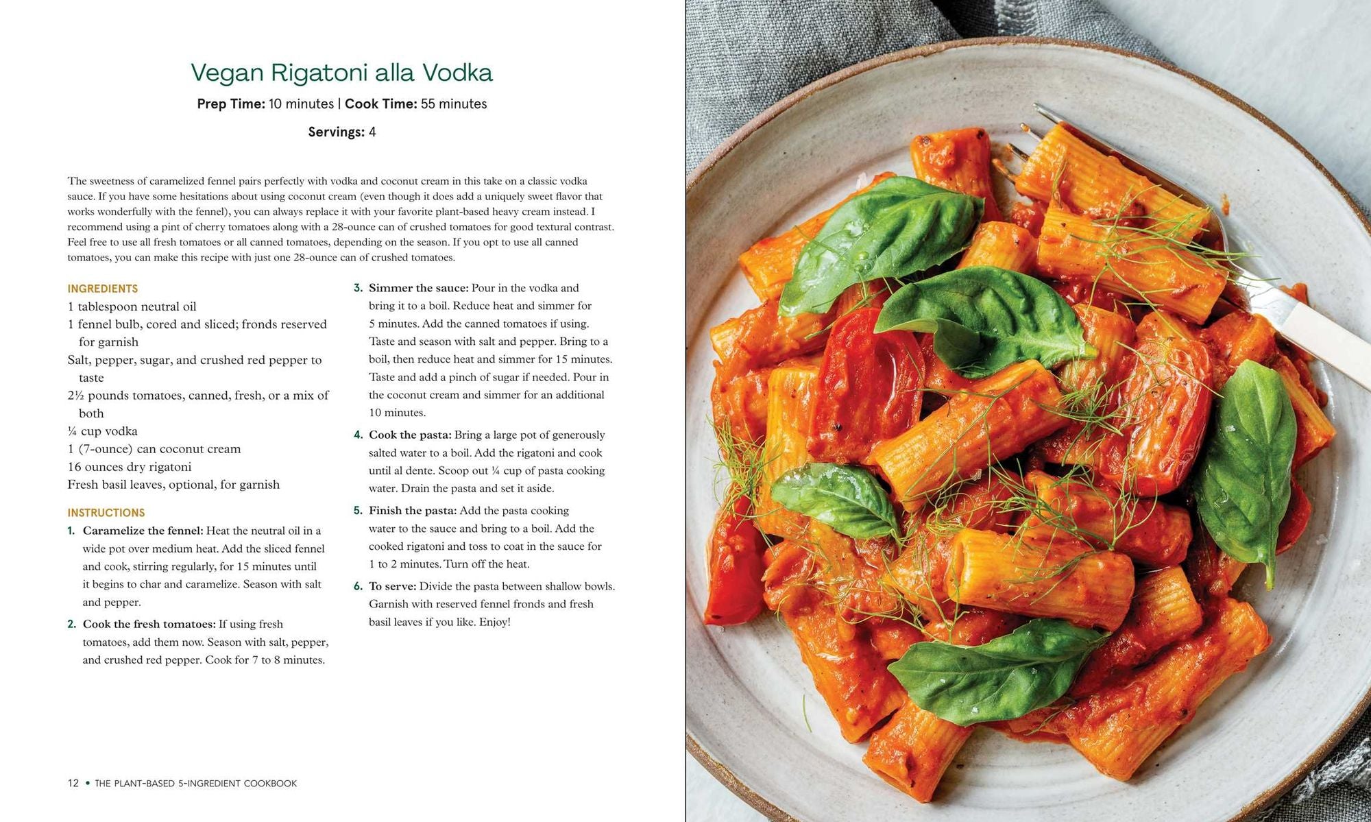 The Plant-Based 5-Ingredient Cookbook: Fast & Flavorful Recipes Made Vegan