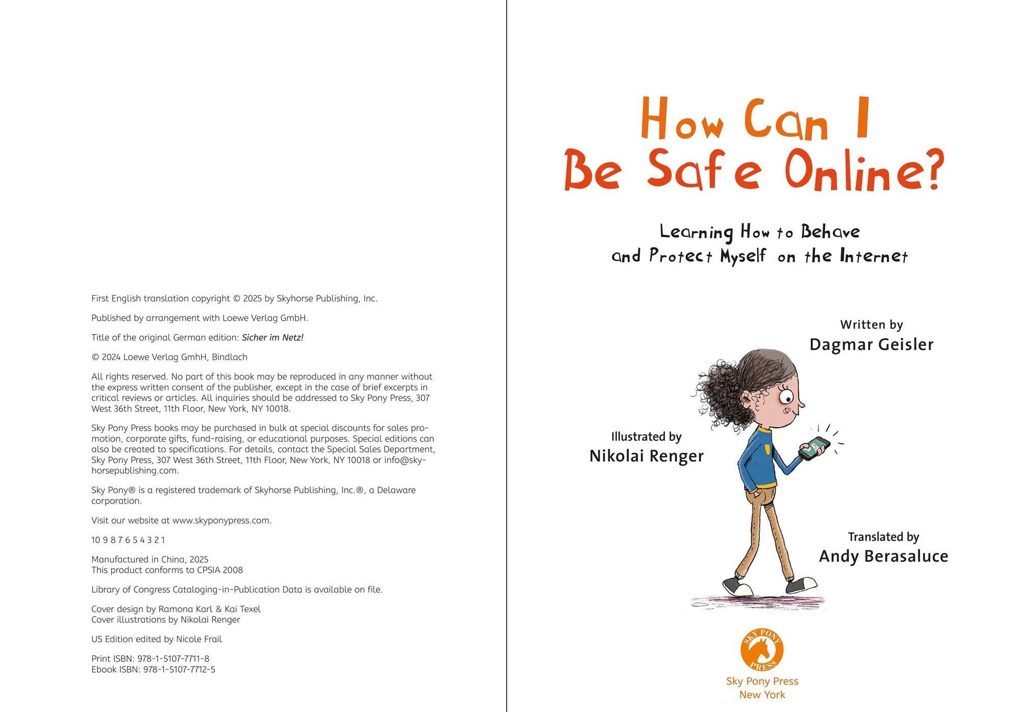 How Can I Be Safe Online?: Learning How to Behave and Protect Myself on the Internet