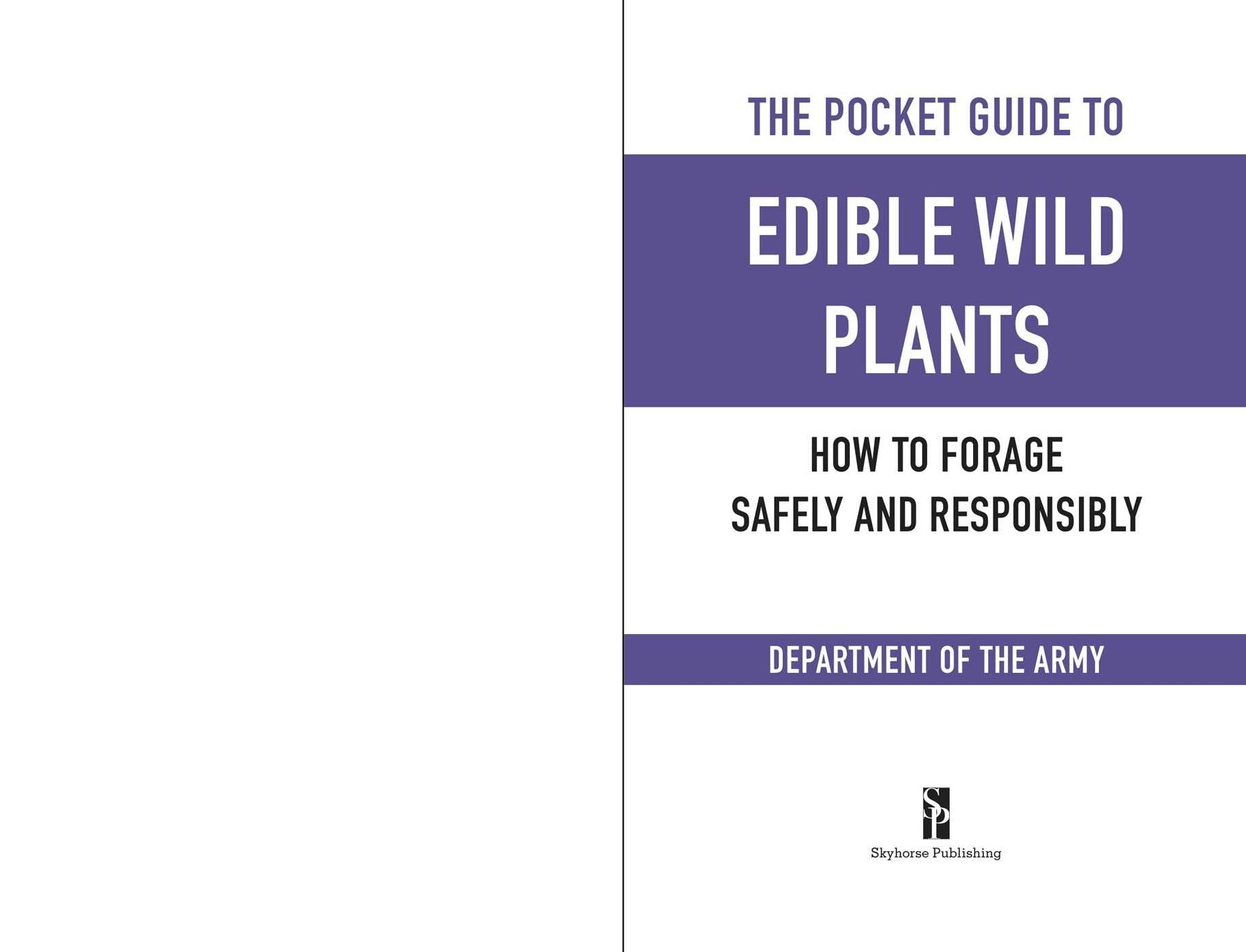 The Pocket Guide to Edible Wild Plants: How to Forage Safely and Responsibly