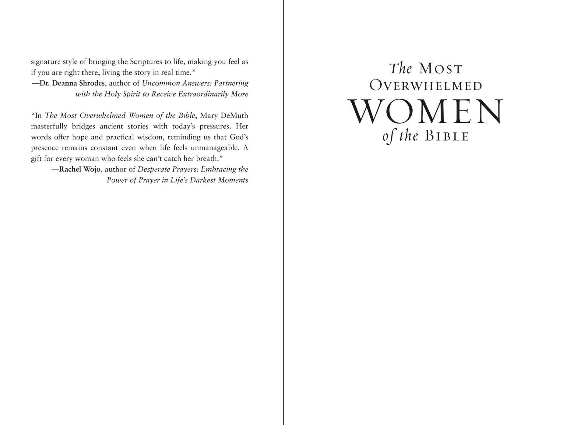 The Most Overwhelmed Women of the Bible: How Their Stories Help Us Find Peace
