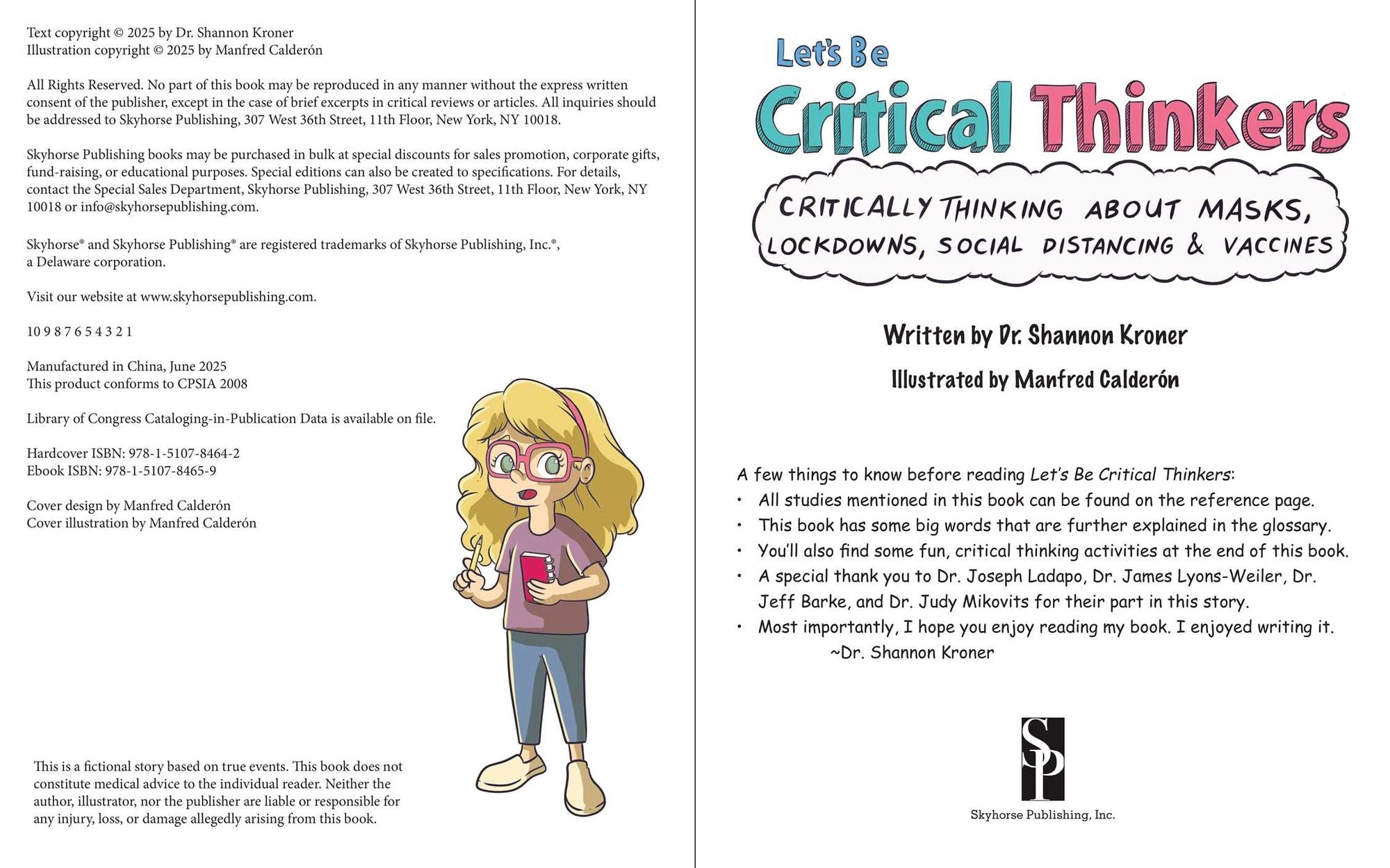 Let's Be Critical Thinkers: Critically Thinking About Masks, Lockdowns, Social Distancing & Vaccines