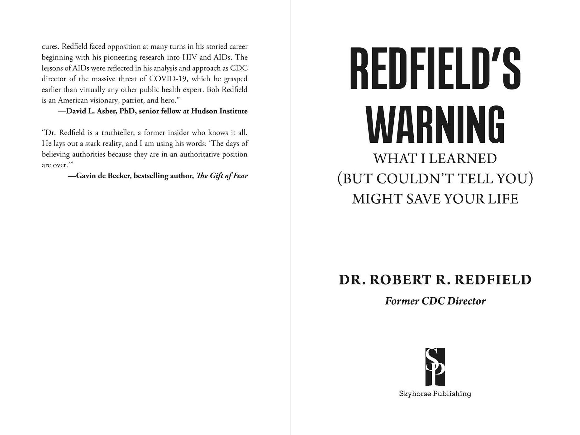 Redfield's Warning: What I Learned (But Couldn't Tell You) Might Save Your Life