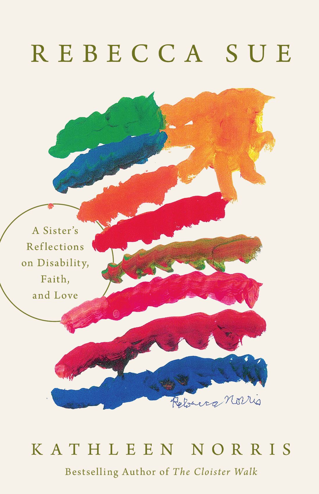 Rebecca Sue: A Sister's Reflections on Disability, Faith, and Love