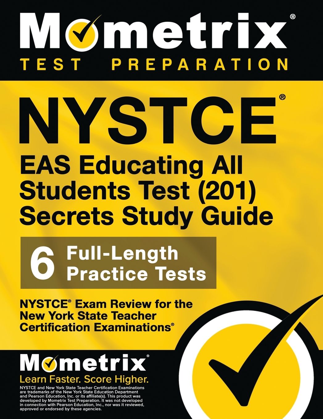 NYSTCE EAS Educating All Students Test (201) Secrets Study Guide: NYSTCE Exam Review for the New York State Teacher Certification Examinations