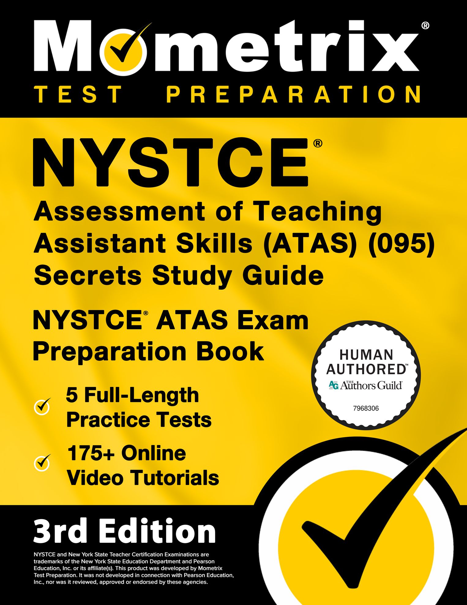 NYSTCE Assessment of Teaching Assistant Skills (Atas) (095) Secrets Study Guide - 5 Full-Length Practice Tests, 175+ Online Video Tutorials, NYSTCE Atas Exam Preparation Book: [3rd Edition]