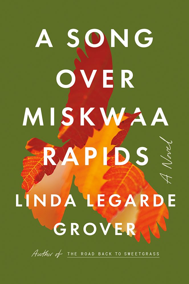 A Song over Miskwaa Rapids: A Novel