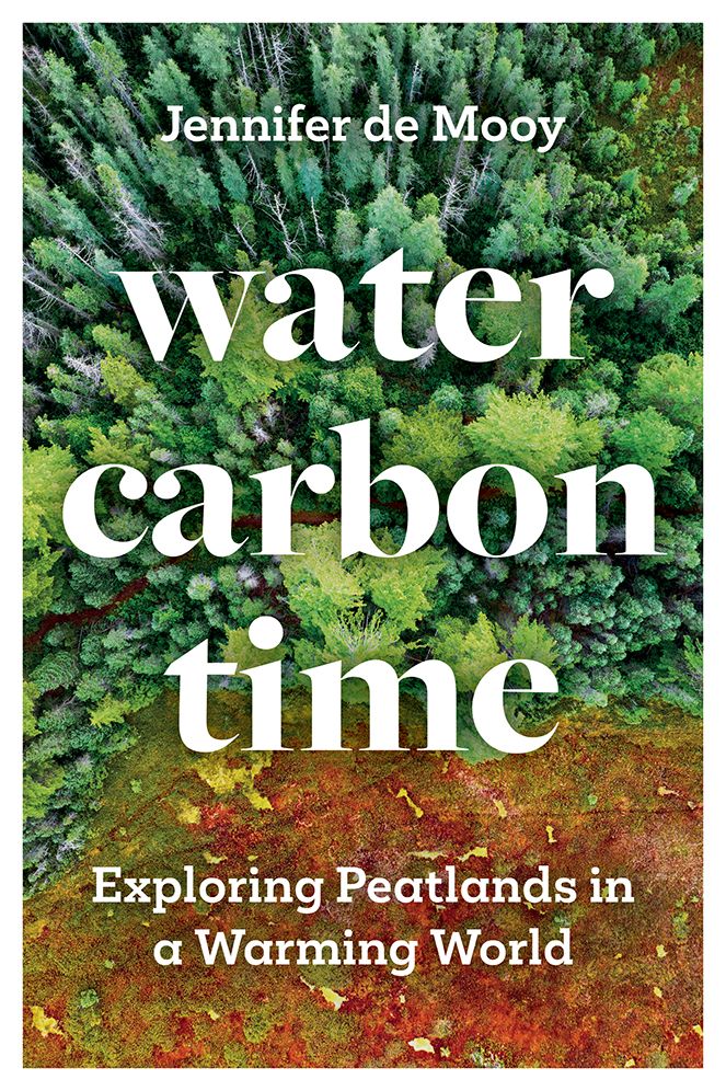 Water, Carbon, Time: Exploring Peatlands in a Warming World