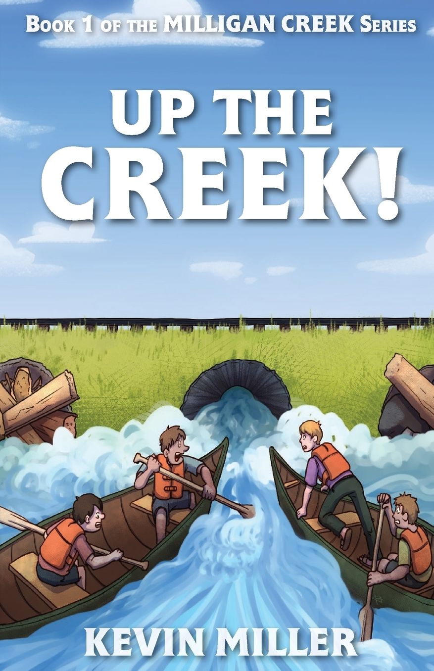Up the Creek!