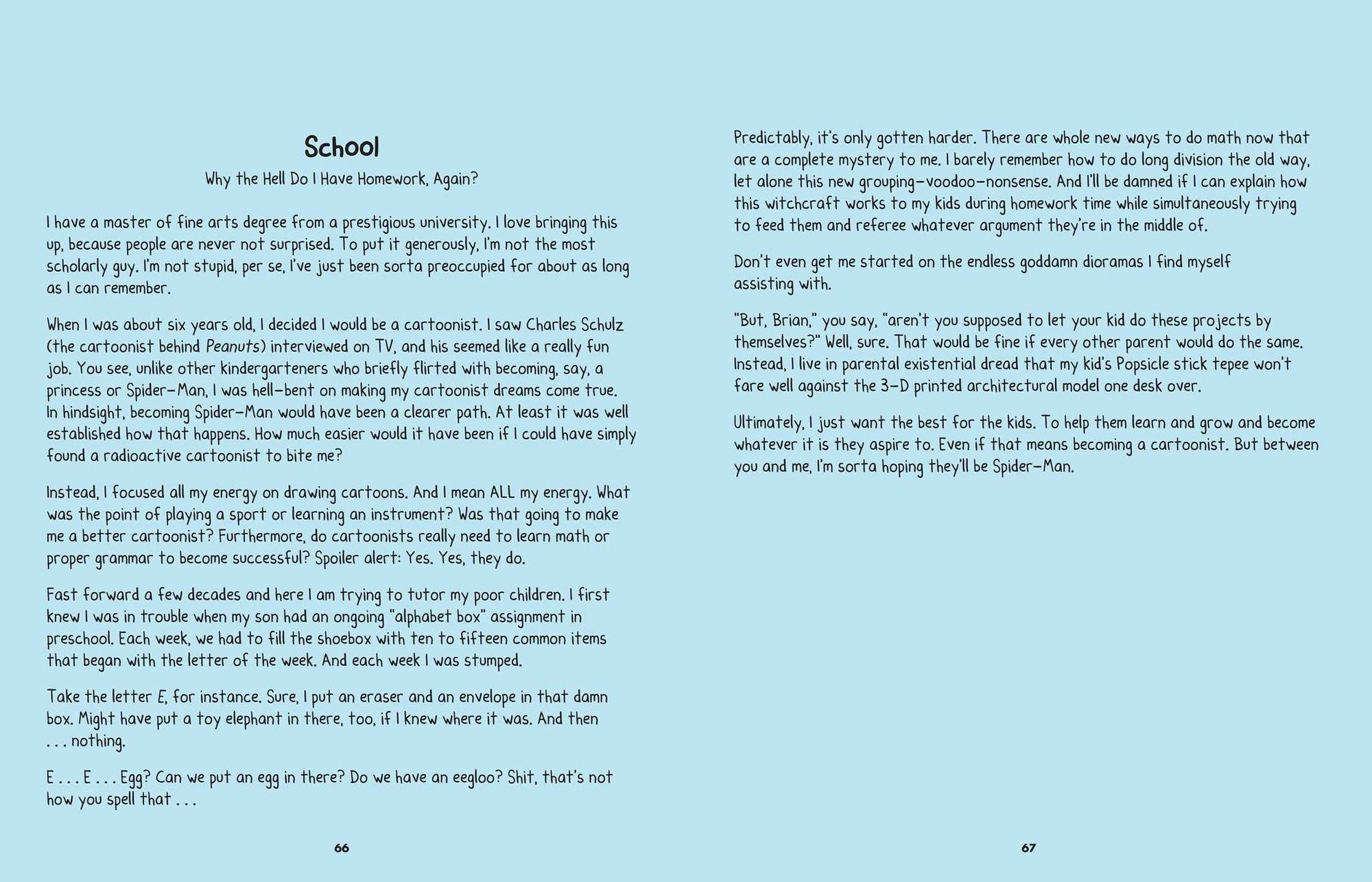 Fowl Language: Winging It: The Art of Imperfect Parenting