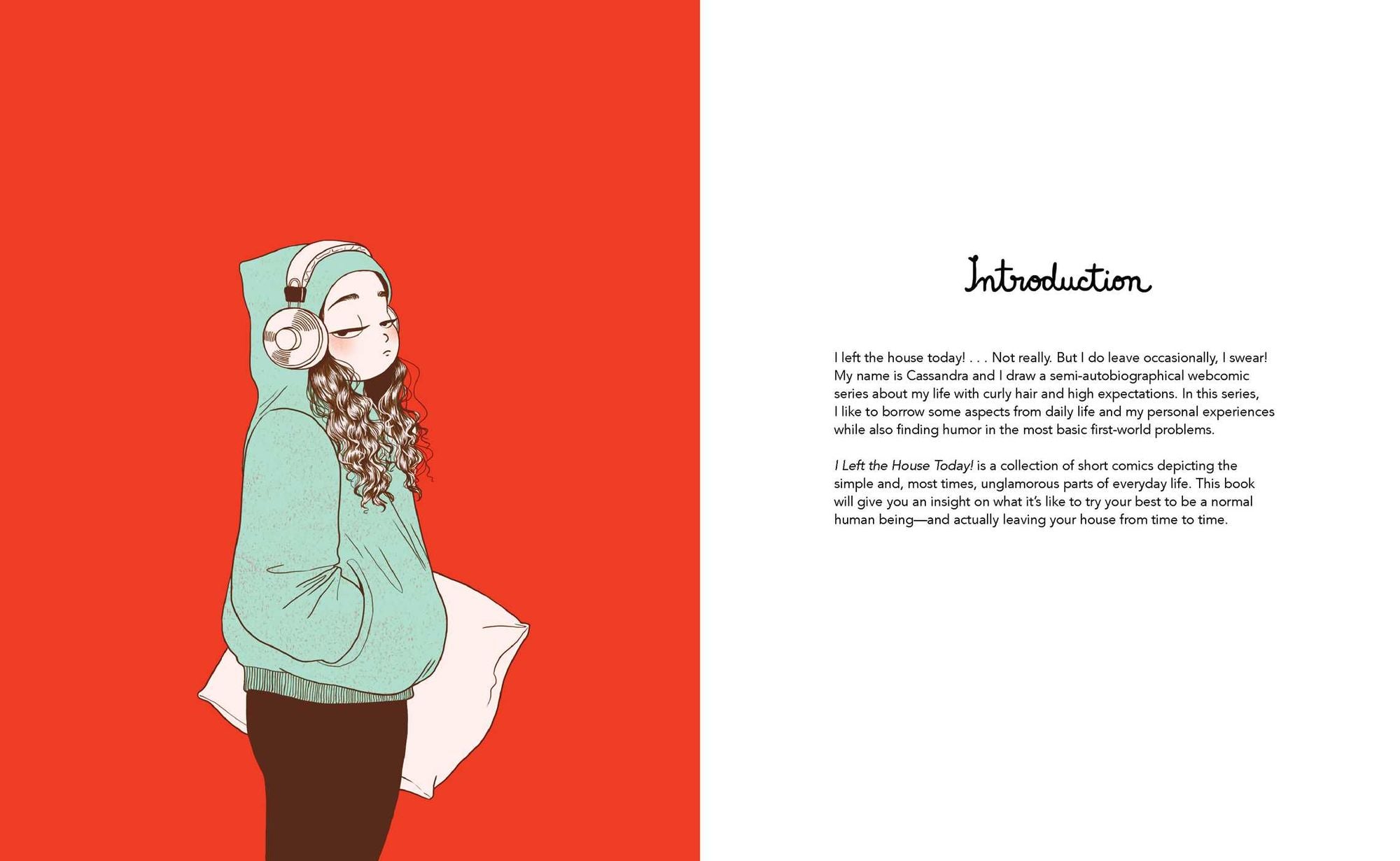 I Left the House Today!: Comics by Cassandra Calin